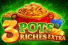 3 Pot Riches Extra: Hold and Win